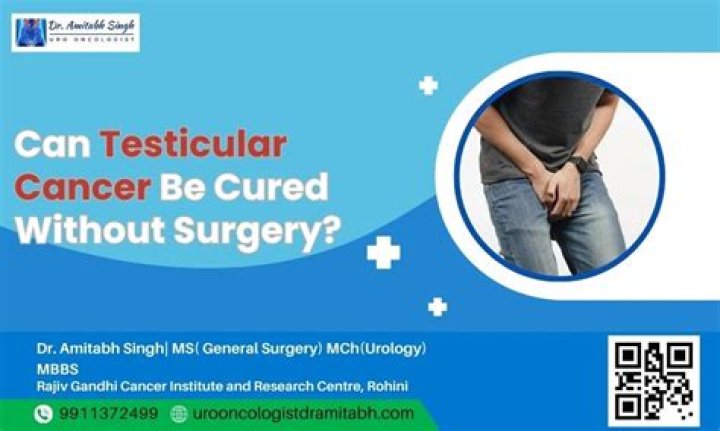 Can testicular cancer be treated without surgery?