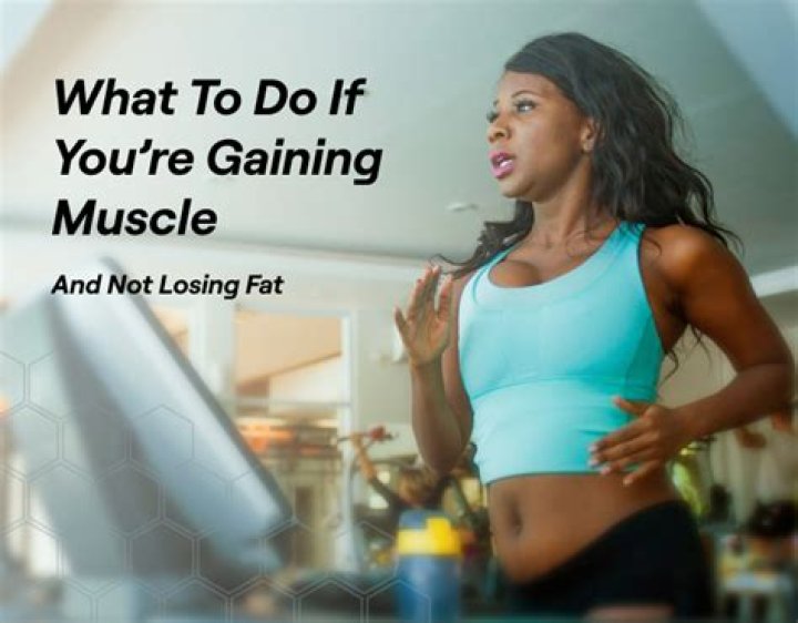 Can you lose weight while gaining muscle?