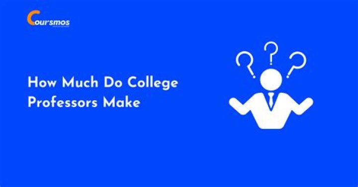 Do college professors make a lot of money?