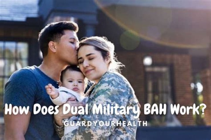 Do dual military both get BAH?