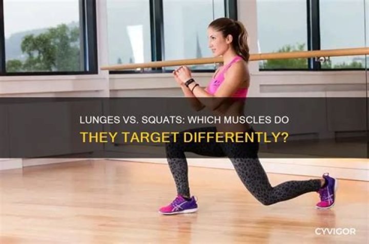 Do lunges work the same muscles as squats?
