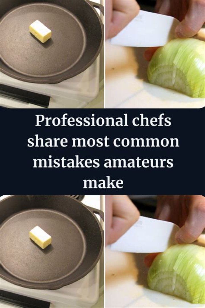 Do professional chefs make mistakes?