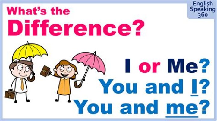 Do you use I or me after between?
