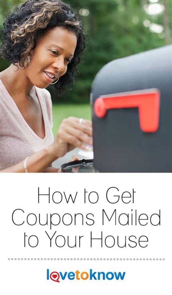 How can I get coupons mailed to my house?