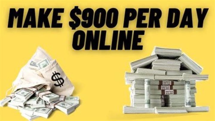 How can I make 900 dollars in a day?