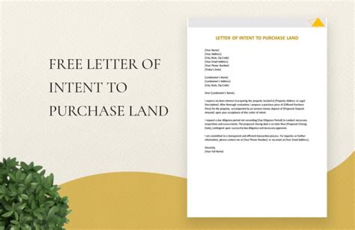 How do I write a letter of intent to buy land?