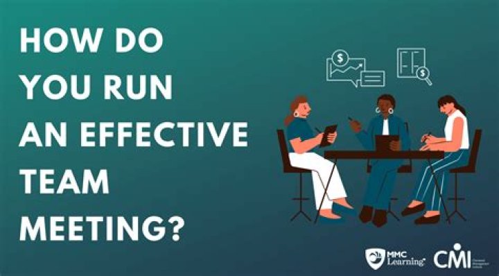 How do you ensure you hold an effective meeting?