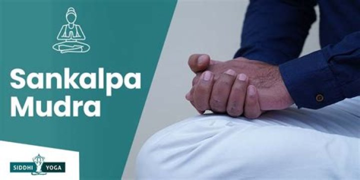 How do you explain sankalpa?