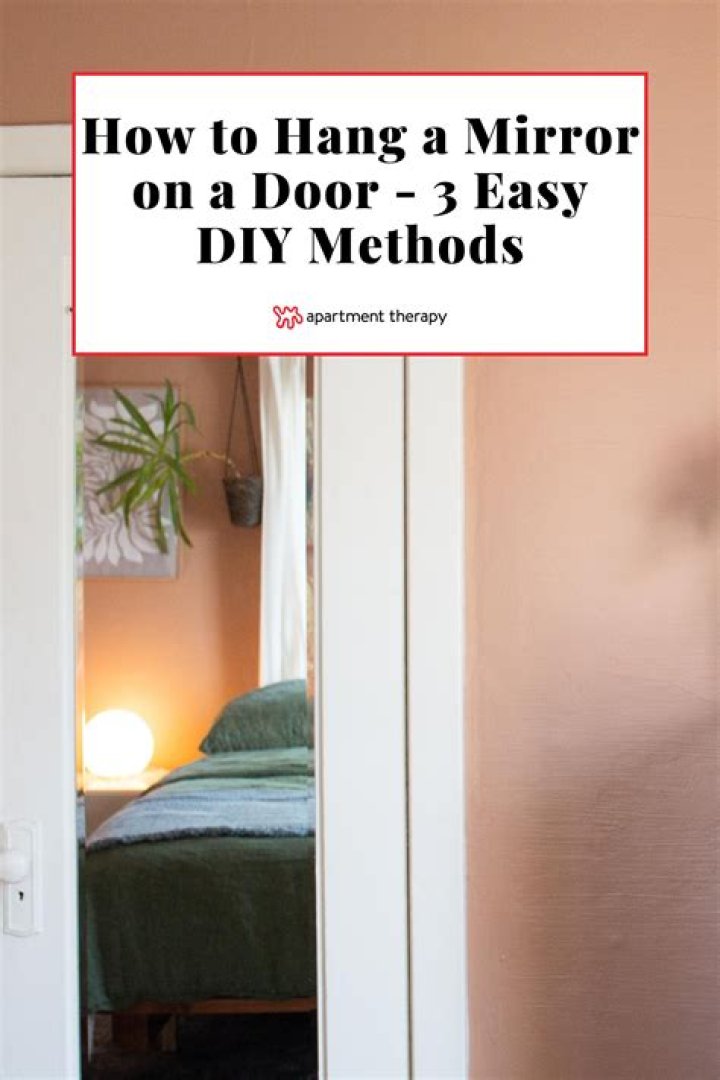 How do you hang a door mirror that has no hooks?
