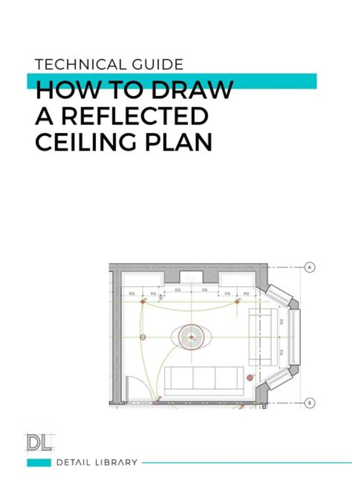 How do you make a reflected ceiling plan?