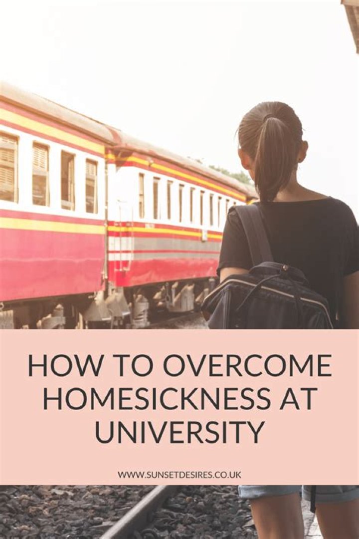 How do you overcome homesickness at university?