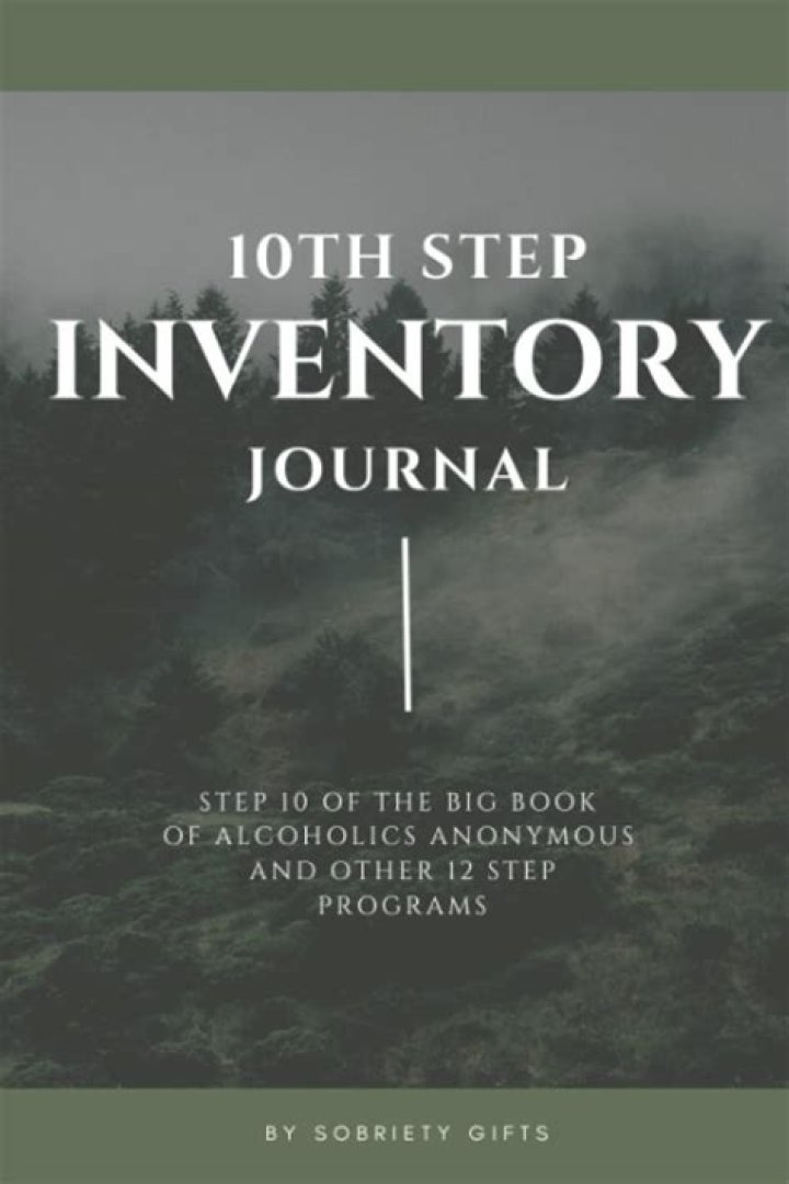 How do you write a 10th step inventory?