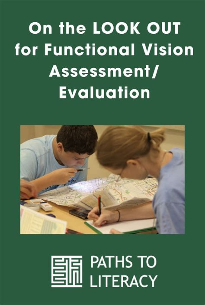 How do you write a functional vision assessment?