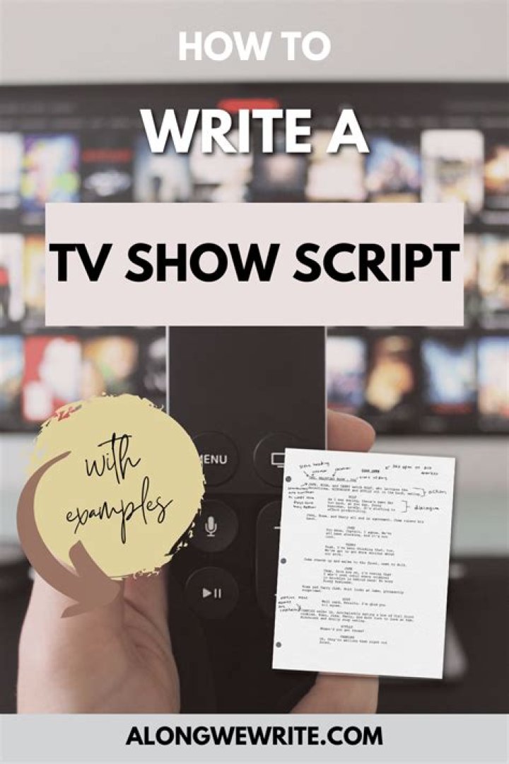 How do you write a TV show script?