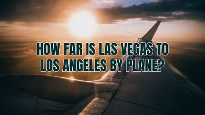 How far is Los Angeles from Houston Texas by plane?