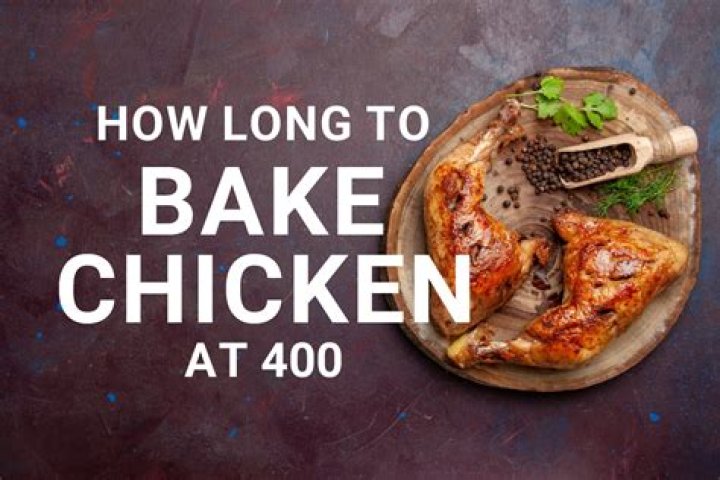 How long does it take to cook a chicken at 400?
