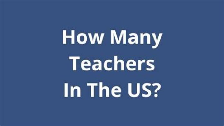 How many US teachers are there?
