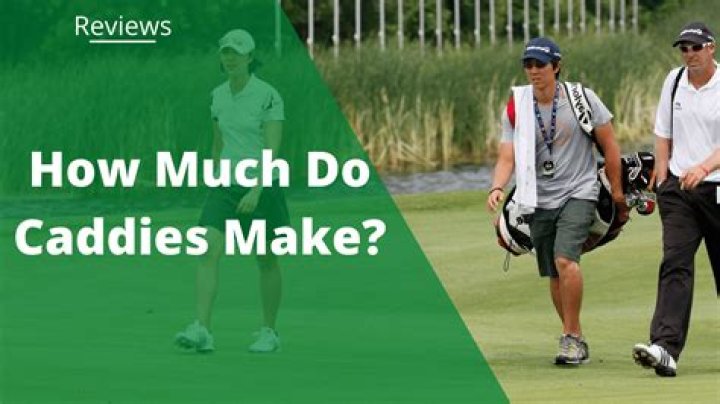 How much do caddies make in the summer?