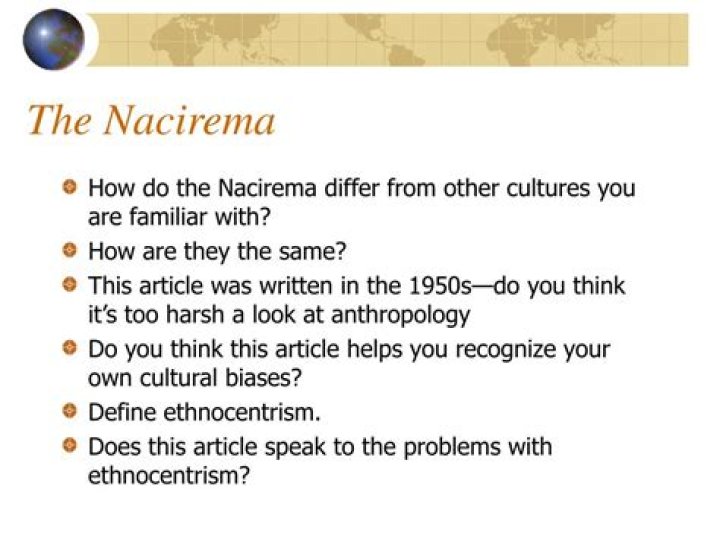 How would you describe the nacirema culture?