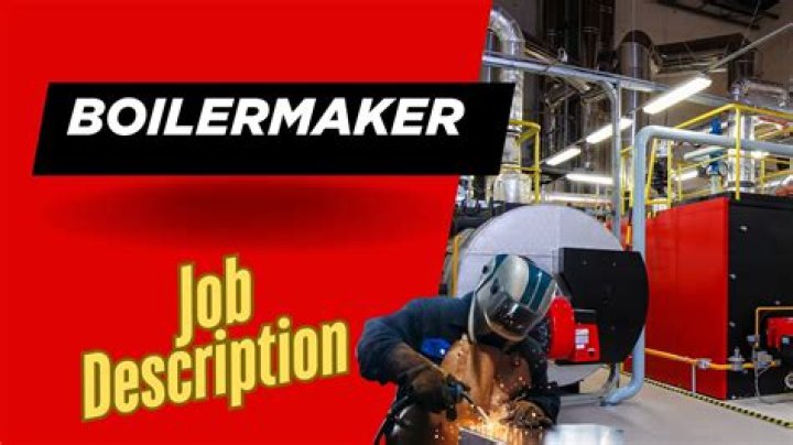 Is a boilermaker a hard job?
