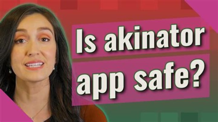 Is Akinator app safe?