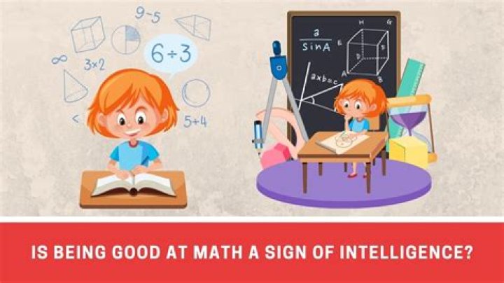 Is being good at maths a sign of intelligence?