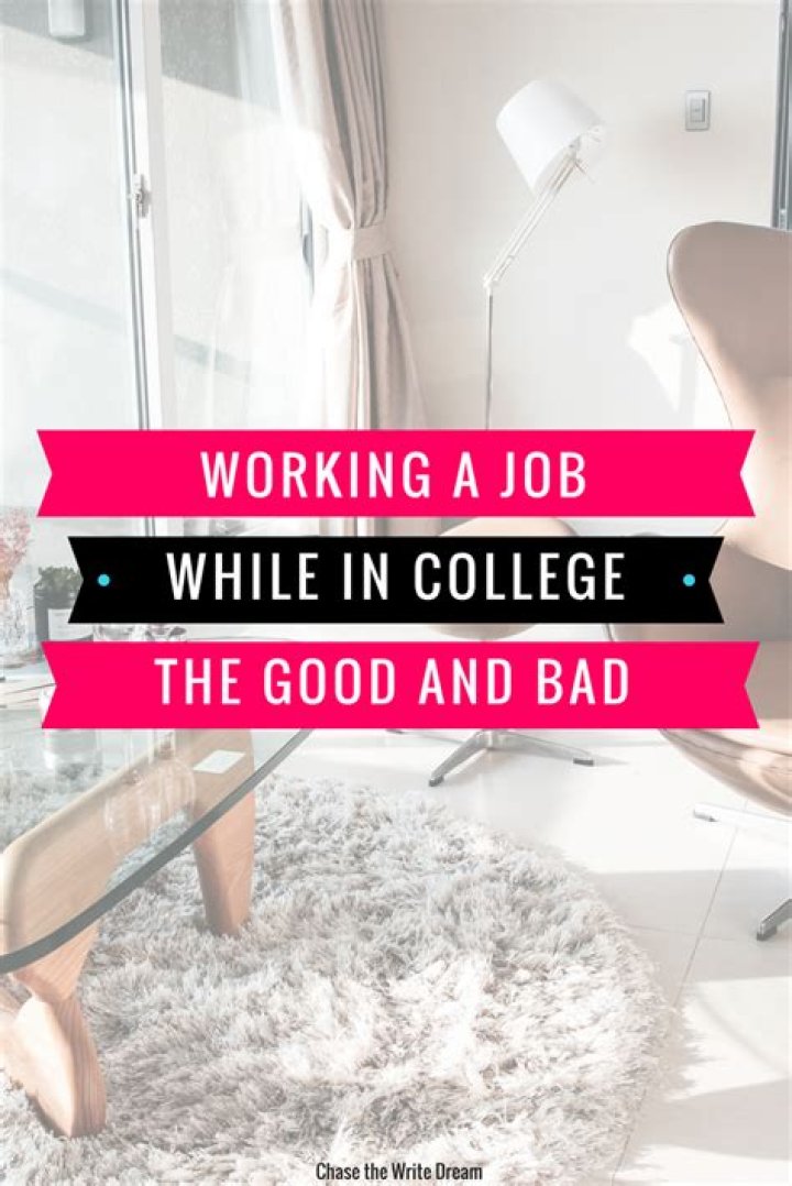 Is it good to have a job while in college?