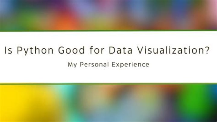 Is Python good for data visualization?