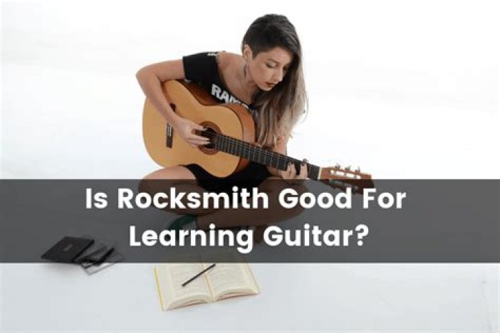 Is Rocksmith actually good for learning guitar?