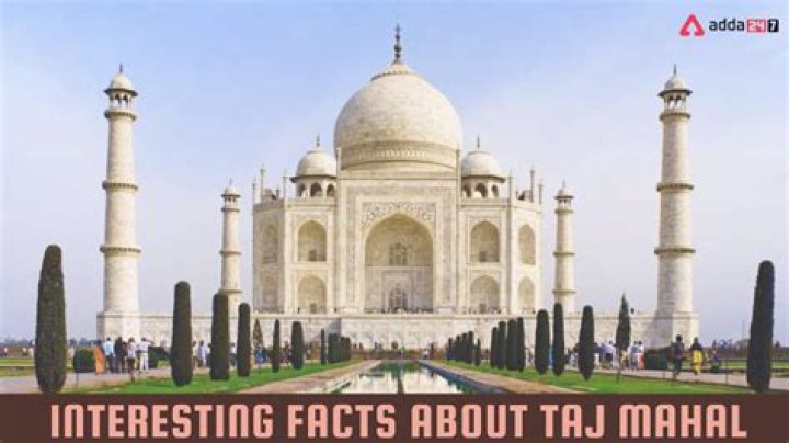 What are 5 interesting facts about Taj Mahal?