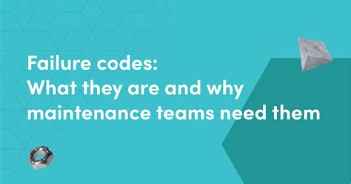 What are failure codes?
