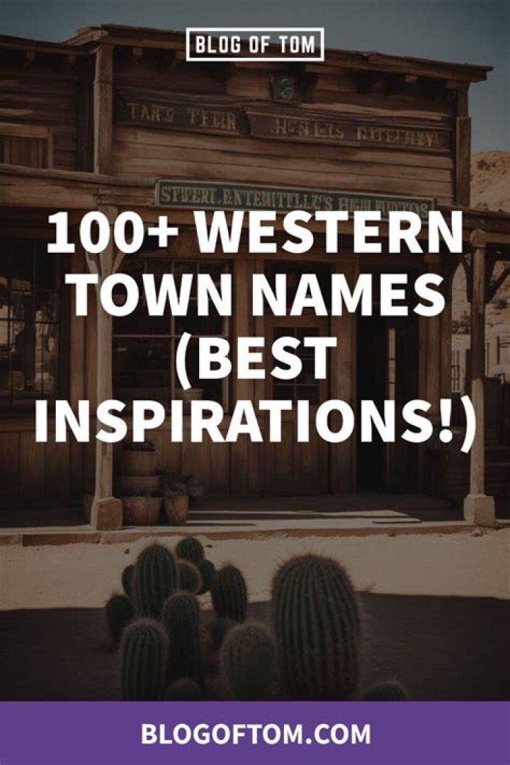 What are good western town names?