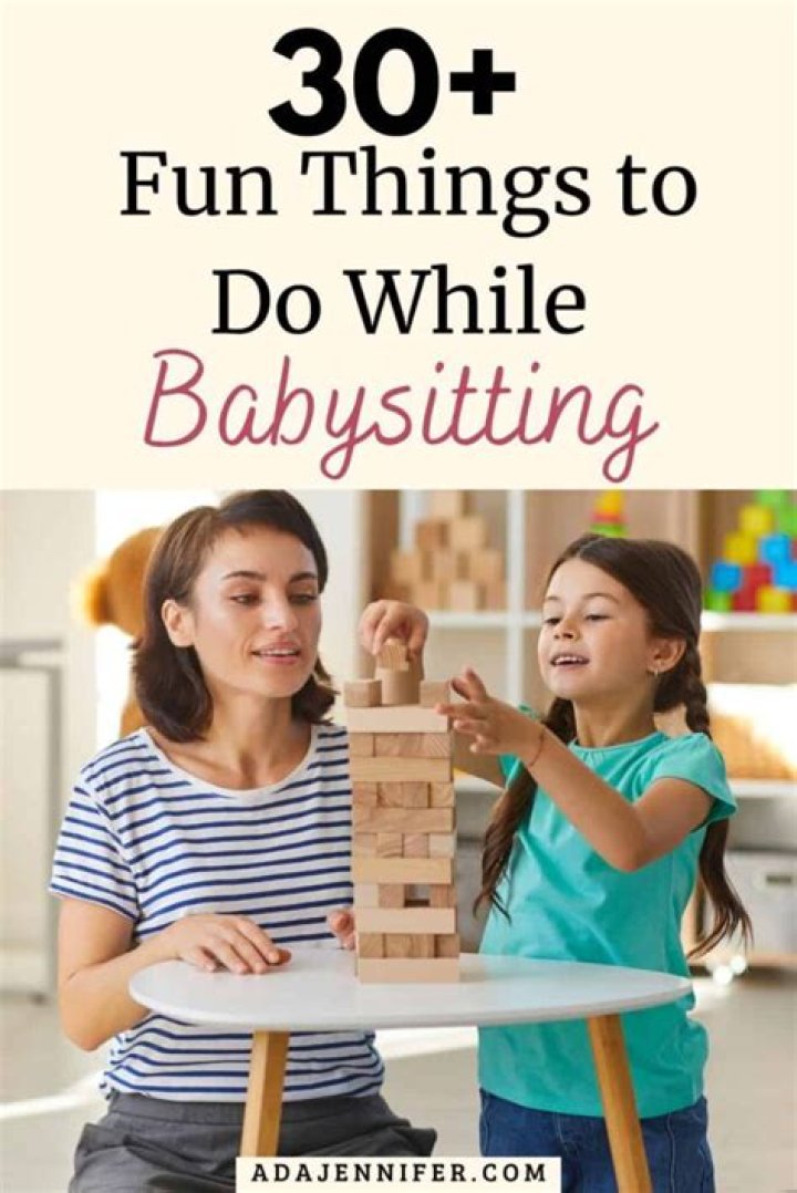 What are some fun things to do when babysitting?