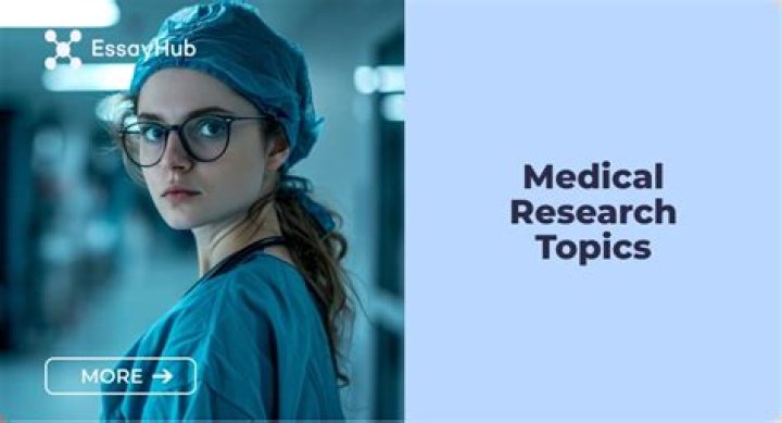 What are some good medical research topics?