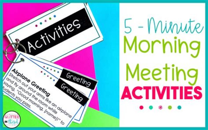 What are some morning meeting activities?