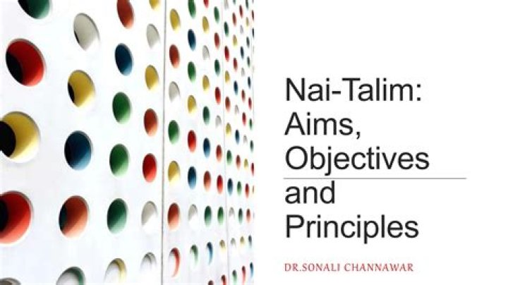 What are the basic principles of Nai Talim?