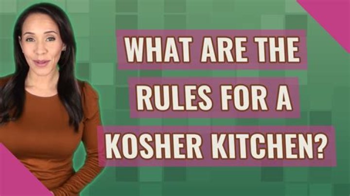 What are the rules for a kosher kitchen?