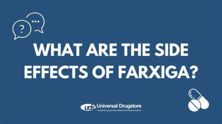 What are the side effects of taking Farxiga?