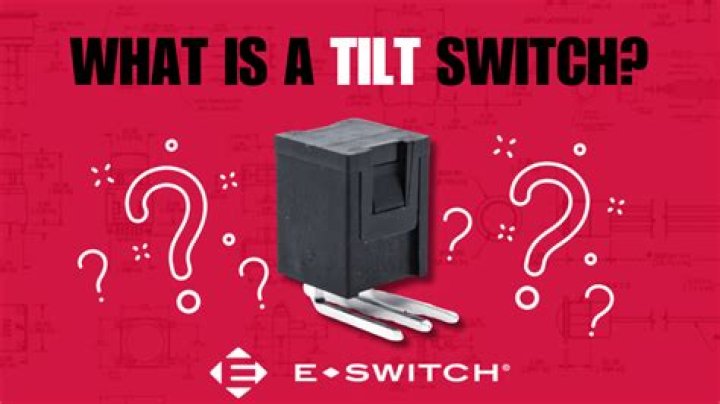 What are tilt switches used for?