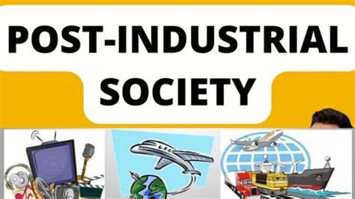 What defines a post-industrial society?