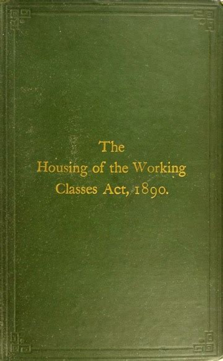 What did the 1890 housing for the working classes Act do?