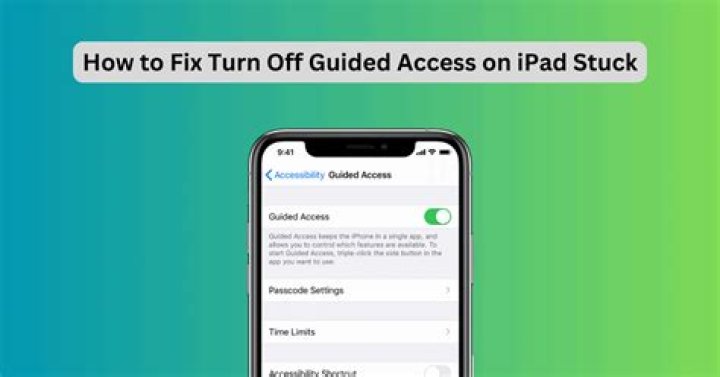 What do I do if my iPad is stuck on guided access?
