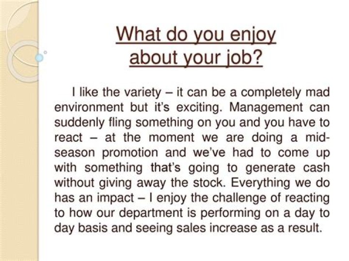 What do you enjoy most at work?