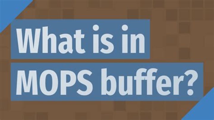 What does MOPS stand for buffer?