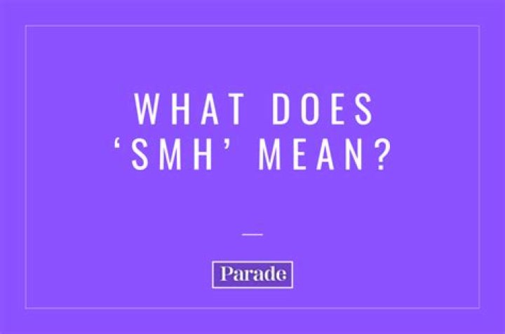 What does SMH mean in slang?