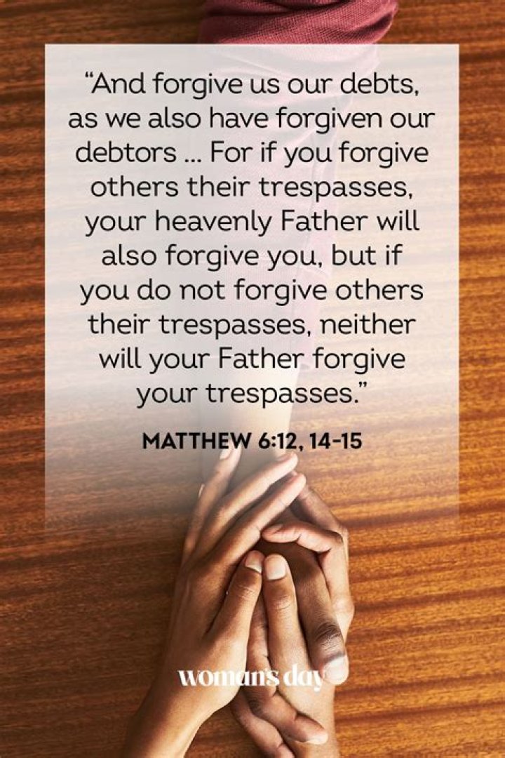 What does the Bible say about forgiving those who hurt us?