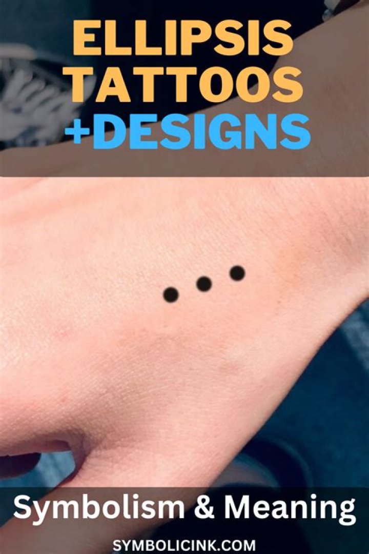 What does the ellipsis tattoo mean?