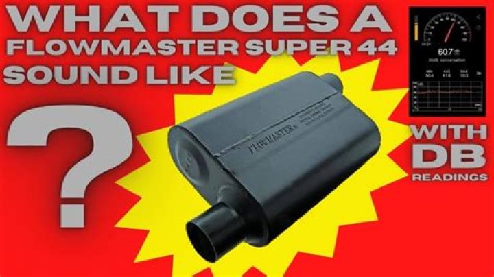 What does the Flowmaster 44 series sound like?