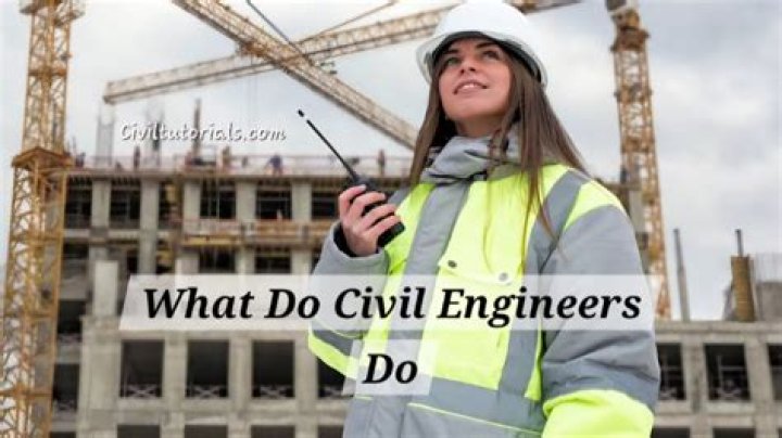 What exactly does a civil engineer do?