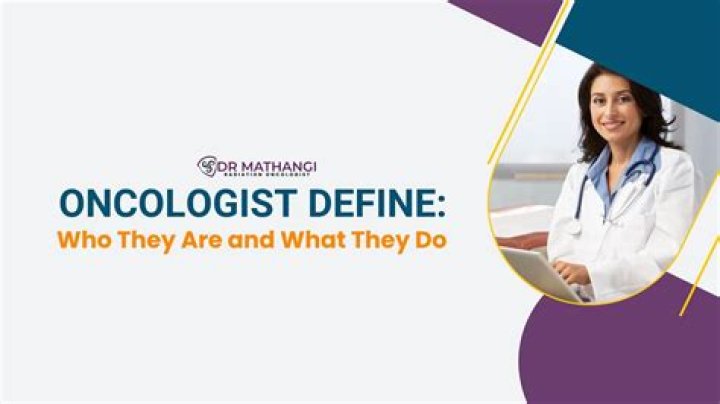 What exactly does an oncologist do?